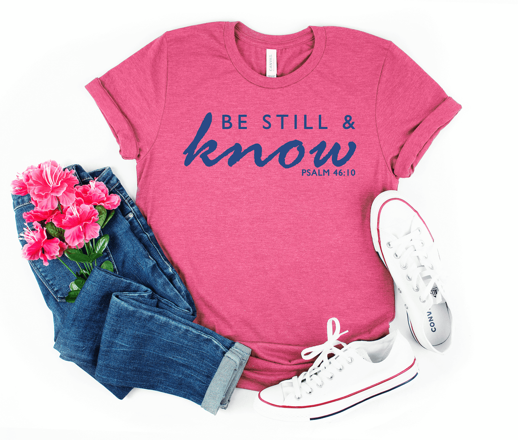 Be Still & Know Short Sleeve Shirt