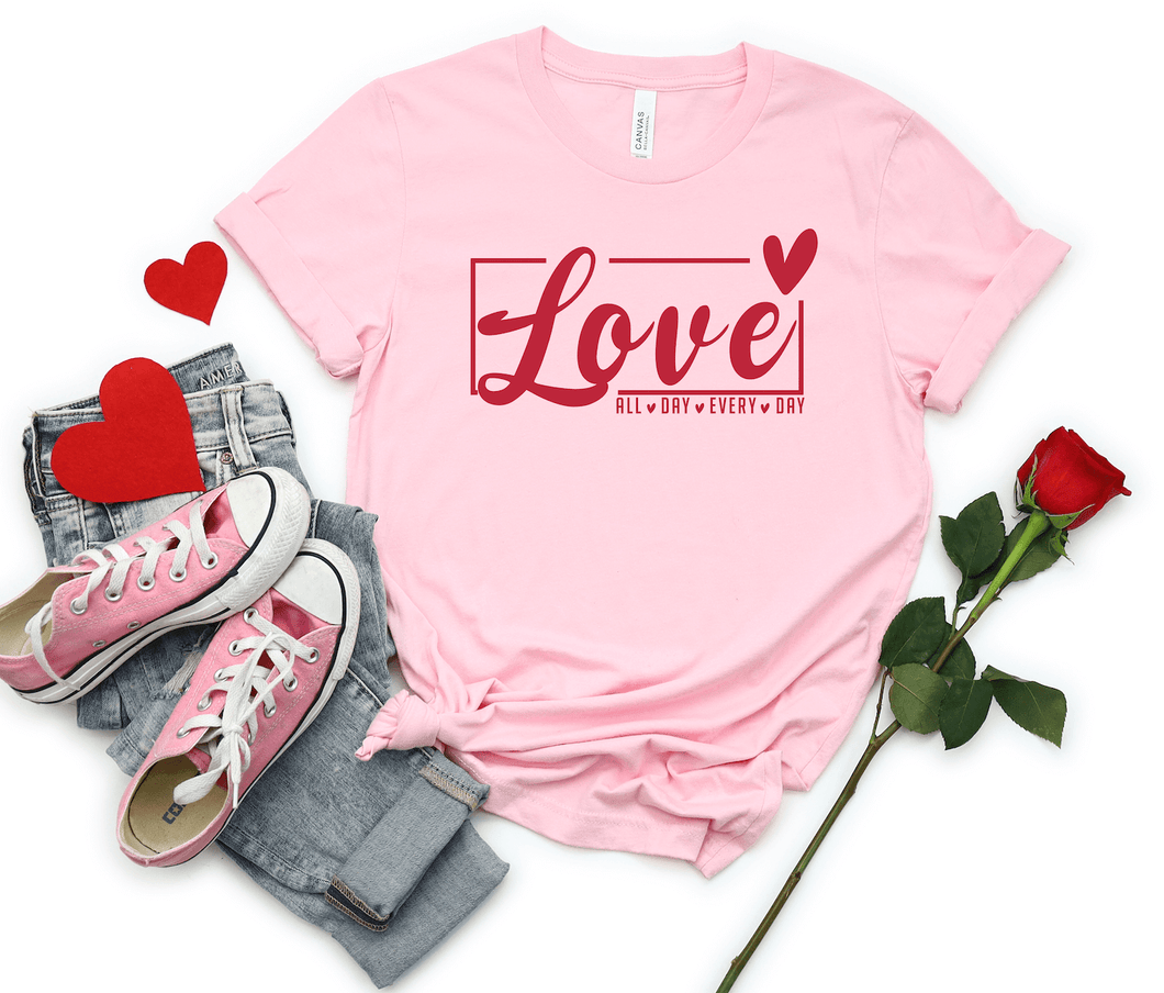 Love All Day Every Day Short Sleeve Shirt