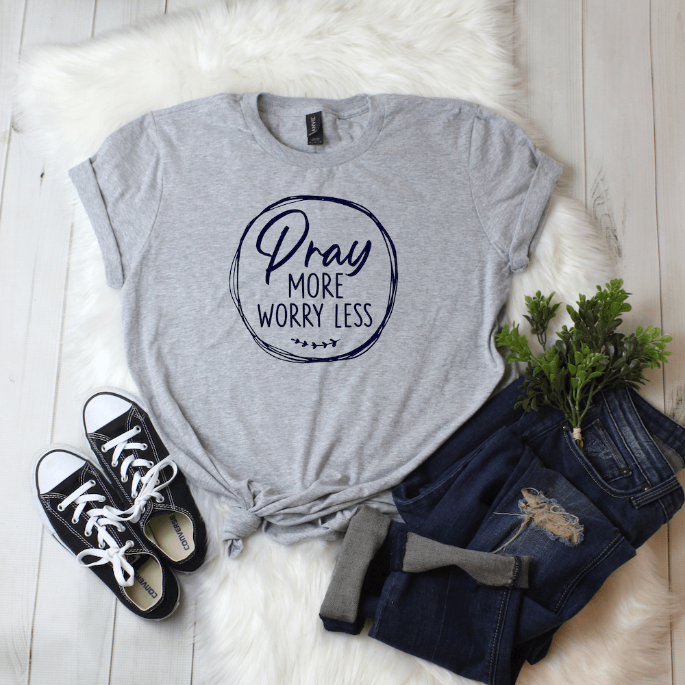 Pray More Worry Less Short Sleeve Shirt