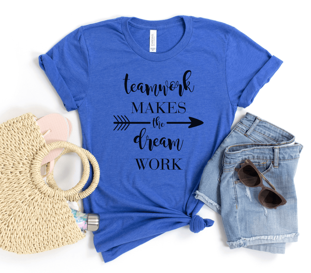 Teamwork Makes The Dream Work Short Sleeve Shirt