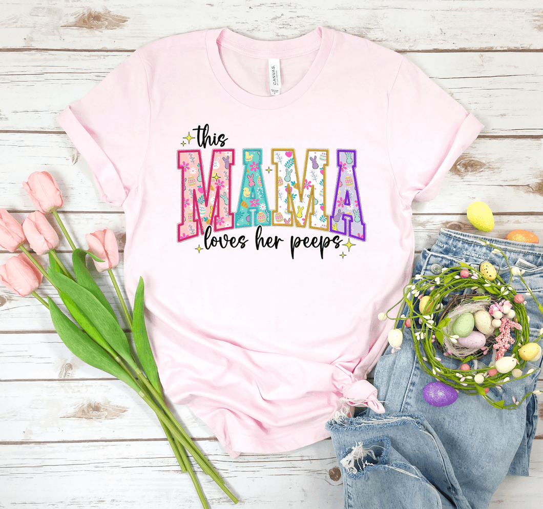 This Mama Loves Her Peeps Short Sleeve Shirt